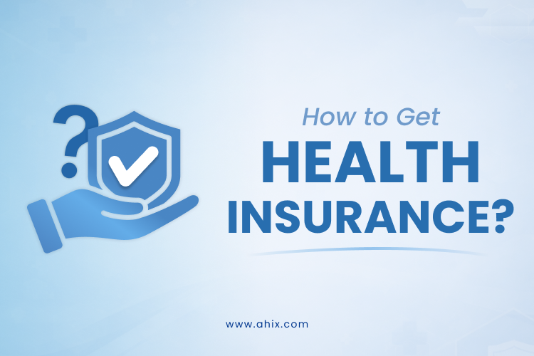 How to Get Health Insurance
