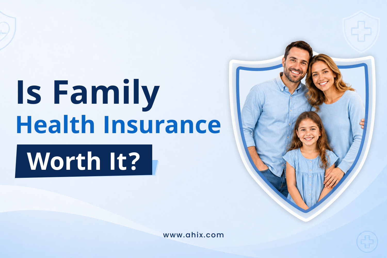 Is Family Health Insurance Worth It