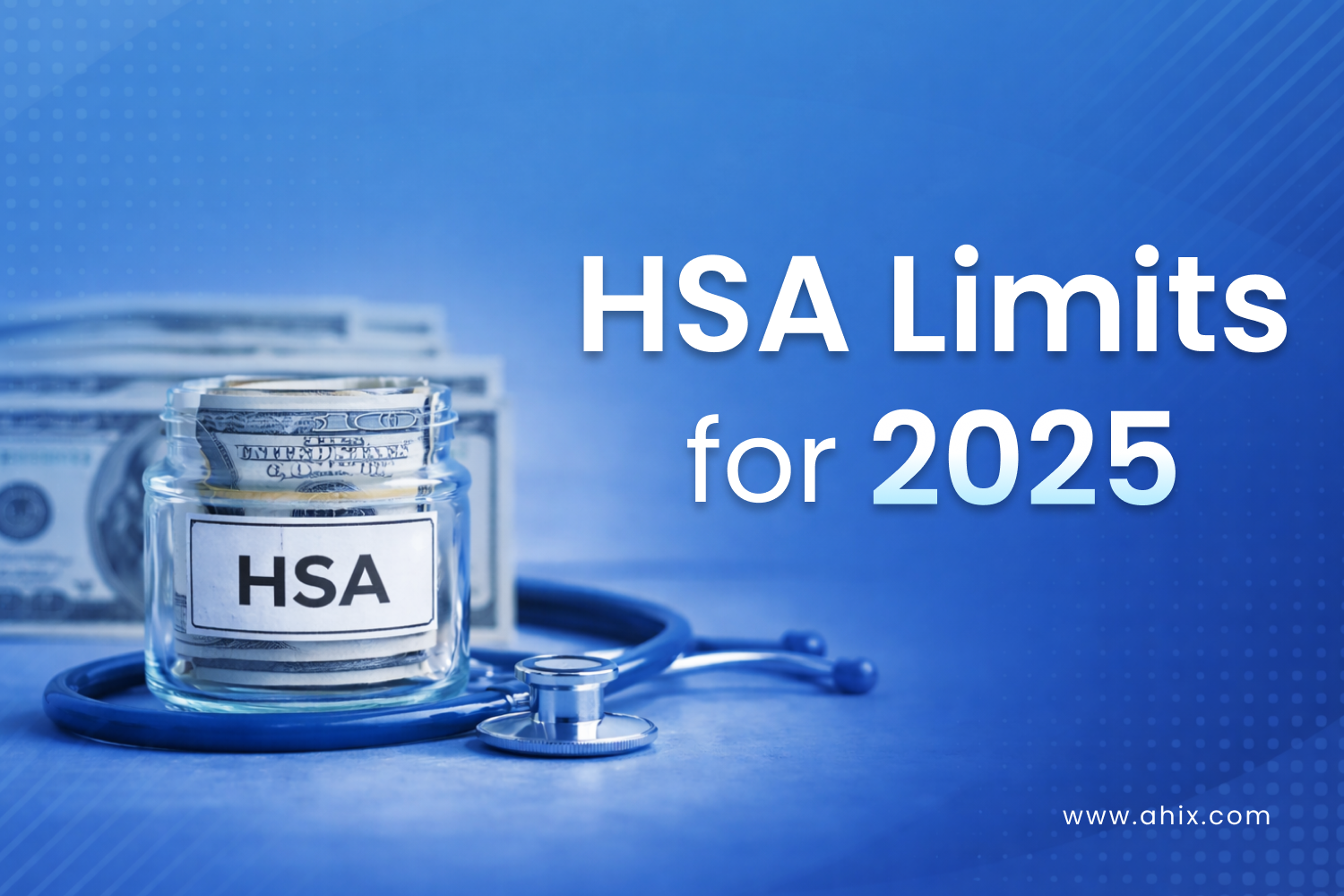 HSA Limits for 2025