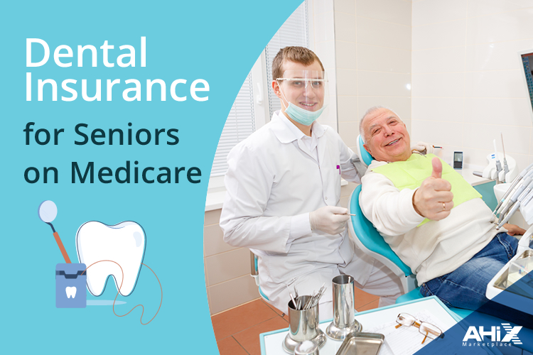 Dental Insurance for Seniors