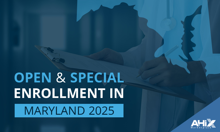 Open and special enrollment periods Maryland 2025