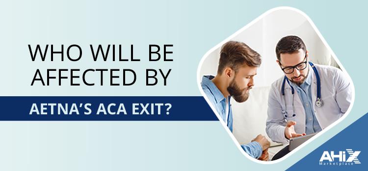 Aetna’s Exit to ACA 