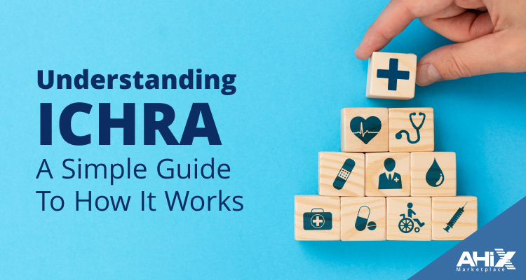 Understanding ICHRA | A simple guide
