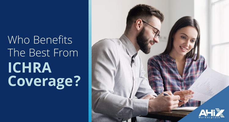 Who benefits most from ICHRA coverage