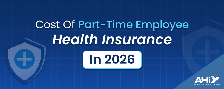Cost of Part-Time Employee Health Insurance