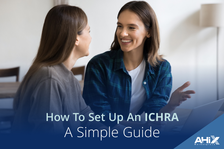 How to Set Up an ICHRA_ A Simple Guide