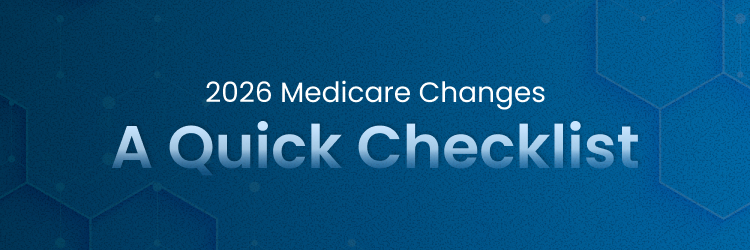 2026 Medicare Changes_ A Quick Checklist