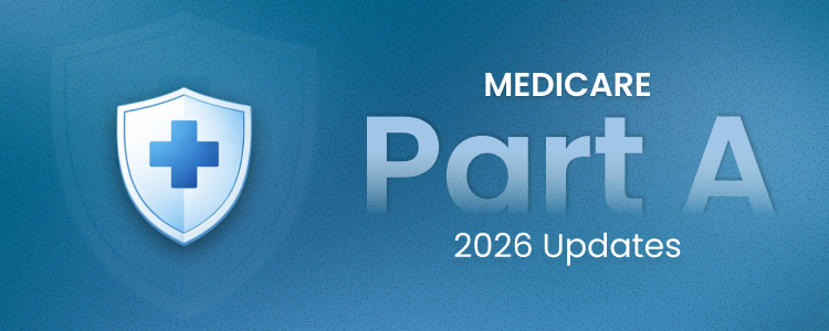 Medicare Part A 2026 Updates