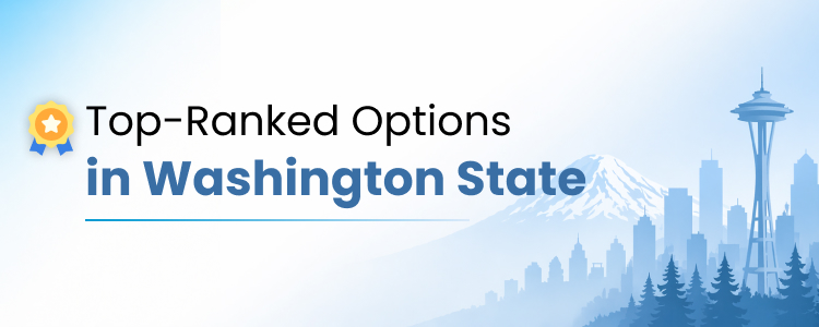 Top-Ranked Options in Washington State