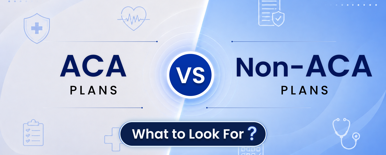 Comparing ACA and Non-ACA Plans_ What to Look For
