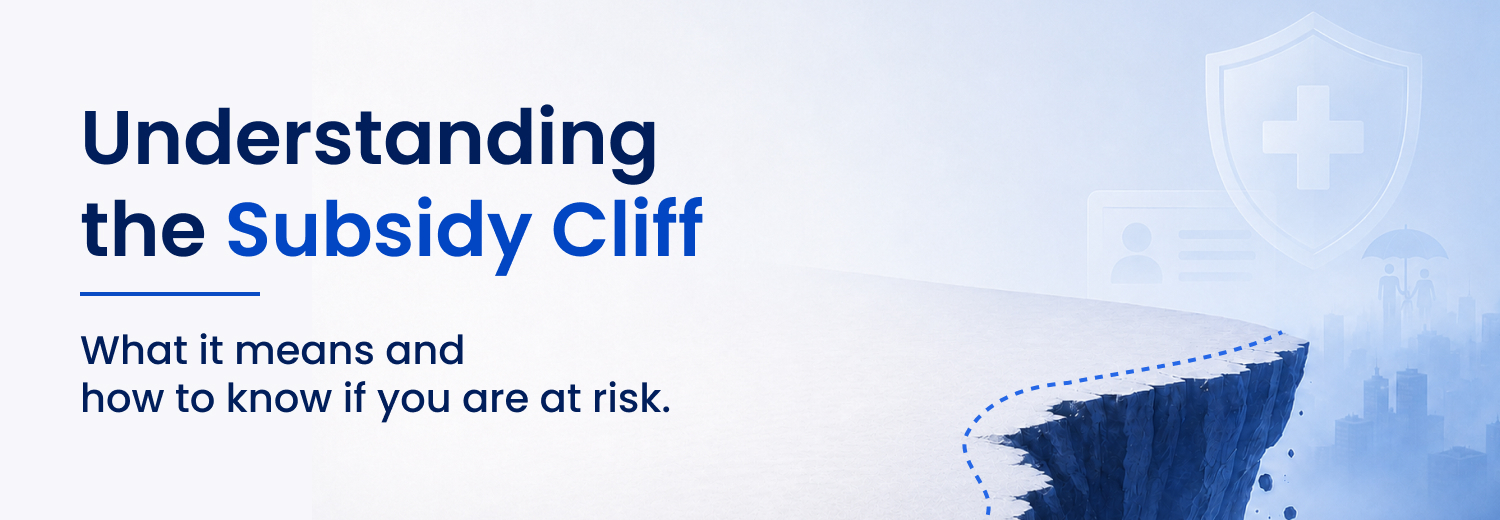 Understanding the Subsidy Cliff