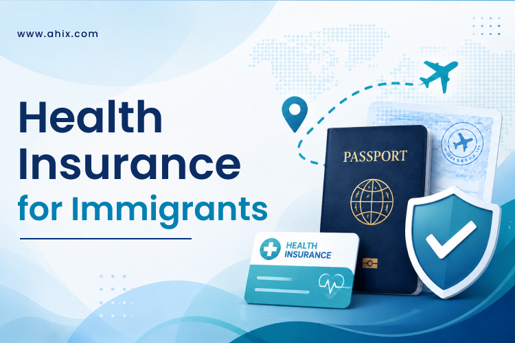 Health Insurance for Immigrants
